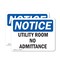 Signmission Utility Room No Admittance OSHA Notice Sign, Vinyl Decal, 10in W x 7in L, 2PK OS-2PACK-NS-D-710-L-18846 - alternate 1